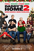 Daddy's Home 2 Daddy's Home 2