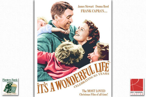 The film "It's A Wonderful Life" to play this Sunday at the Roxy Regional Theatre as part of the Planters Bank Presents ... film series.
