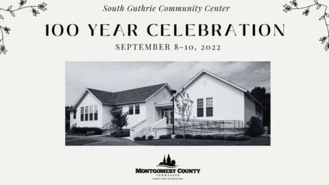 South Guthrie Community Center 100 Year Celebration