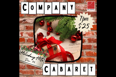 Roxy Regional Theatre to  preform "Company Cabaret: Holiday Hits" on December 14th